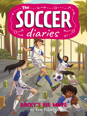 cover image of The Soccer Diaries Book 2